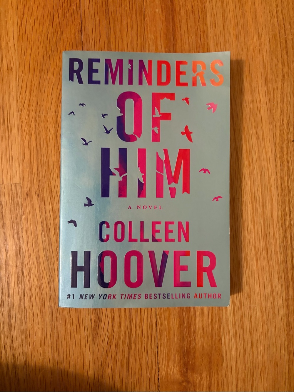 Reminders of Him by Colleen Hoover Paperback